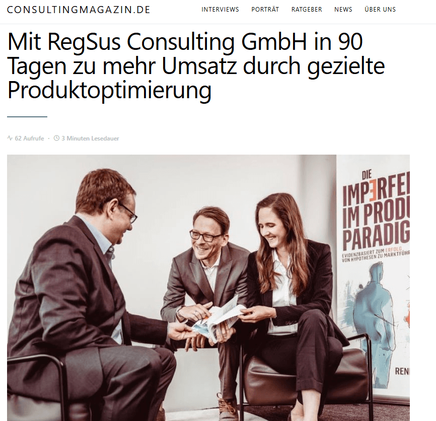 Artikel bei Consulting Magazin: Mit René Schröder in 90 Tagen zu mehr Umsatz durch gezielte Produktoptimierung